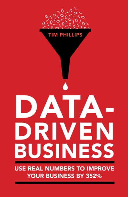 Book Cover for Data-driven business by Tim Phillips