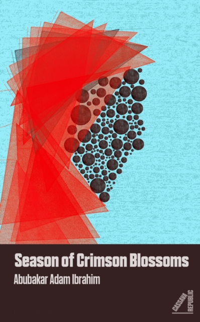 Book Cover for Season of Crimson Blossoms by Abubakar Adam Ibrahim