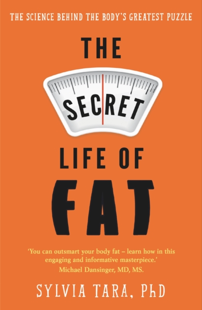 Book Cover for Secret Life of Fat by Sylvia Tara