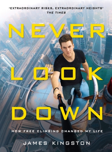 Book Cover for Never Look Down by James Kingston