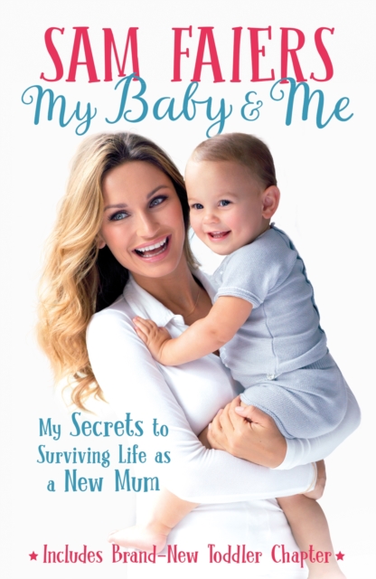 Book Cover for My Baby & Me by Sam Faiers