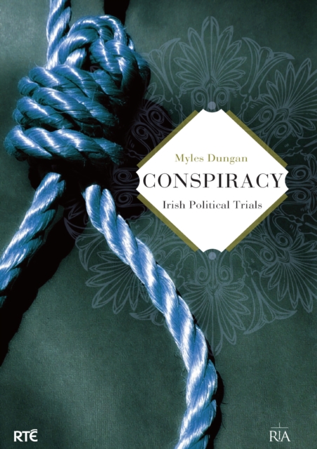 Book Cover for Conspiracy: Irish Political Trials by Myles Dungan