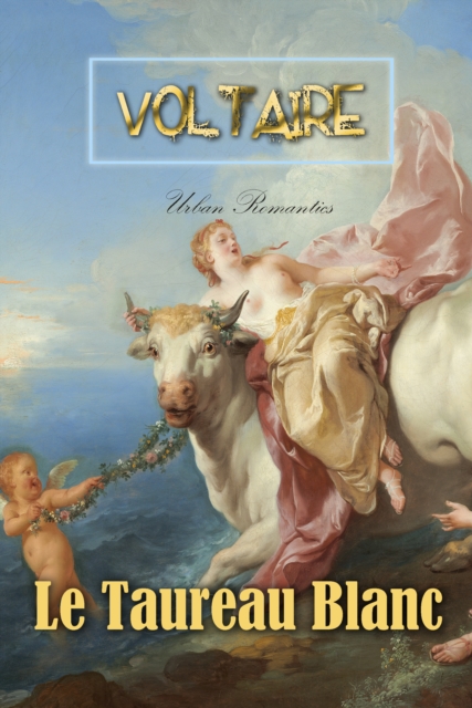 Book Cover for Le Taureau Blanc by Voltaire