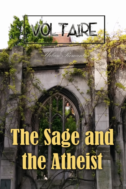 Book Cover for Sage and the Atheist by Voltaire