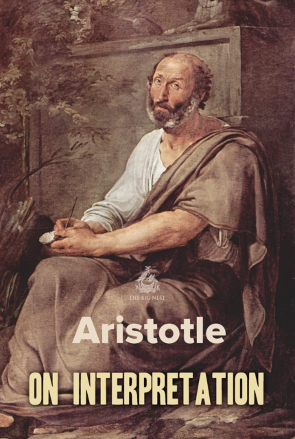 Book Cover for On Interpretation by Aristotle,