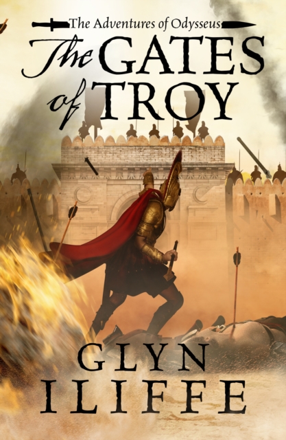 Book Cover for Gates of Troy by Glyn Iliffe