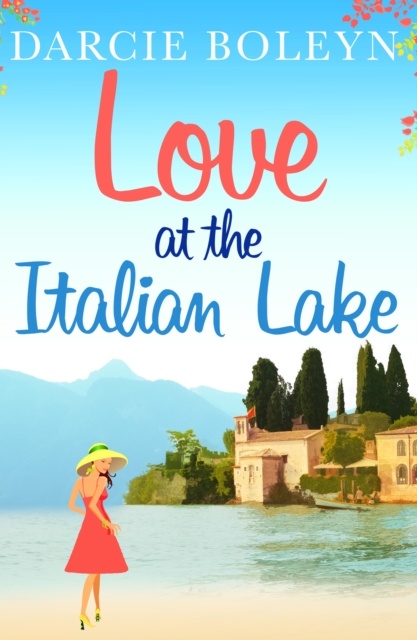 Book Cover for Love at the Italian Lake by Darcie Boleyn