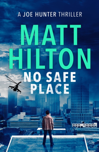 Book Cover for No Safe Place by Matt Hilton