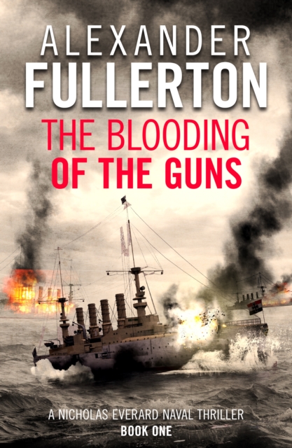 Book Cover for Blooding of the Guns by Alexander Fullerton