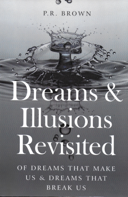 Book Cover for Dreams and illusions Revisited by P.R. Brown