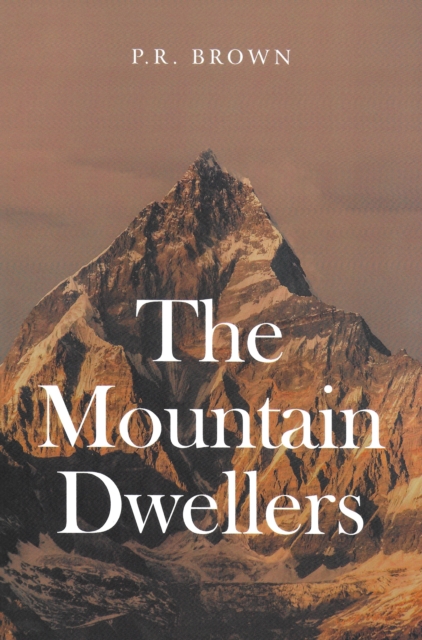 Book Cover for Mountain Dwellers by P.R. Brown