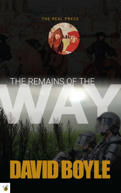 Book Cover for Remains of the Way by David Boyle