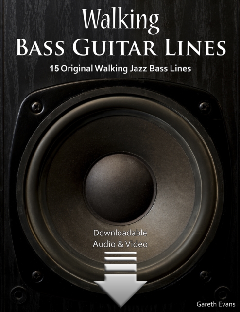 Book Cover for Walking Bass Guitar Lines by Gareth Evans