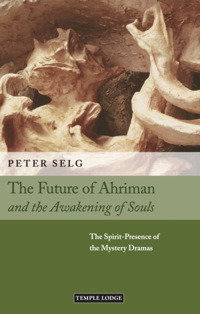 Book Cover for Future of Ahriman and the Awakening of Souls by Selg, Peter