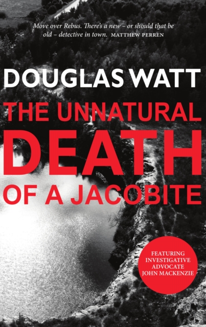 Book Cover for Unnatural Death of a Jacobite by Douglas Watt