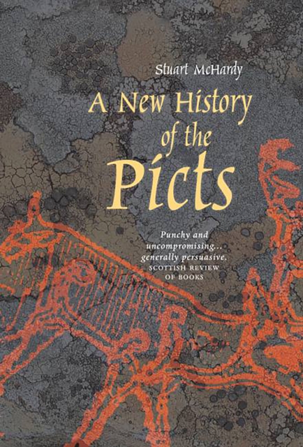 Book Cover for New History of the Picts by Stuart McHardy