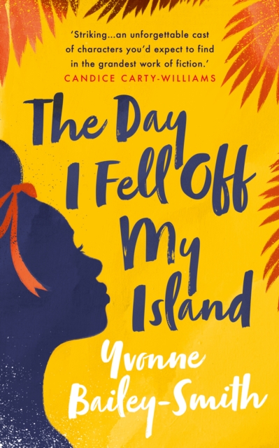 Book Cover for Day I Fell Off My Island by Yvonne Bailey-Smith