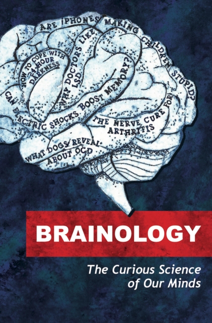 Book Cover for Brainology by Will Storr, John Walsh, Emma Young, Jo Marchant, Linda Geddes