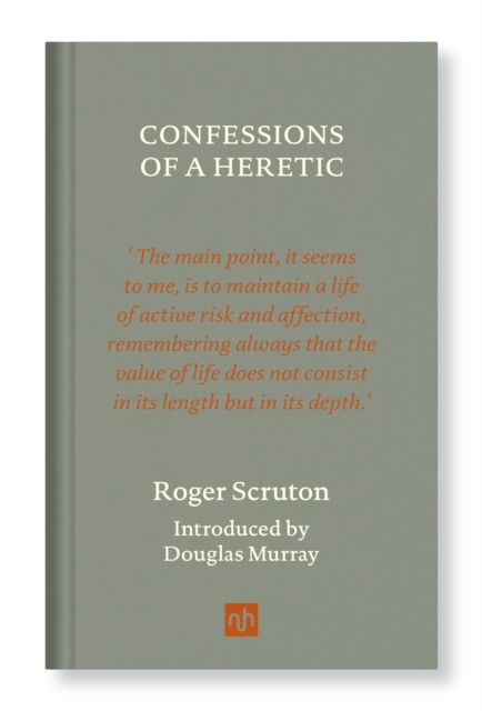 Book Cover for Confessions of a Heretic, Revised Edition by Roger Scruton