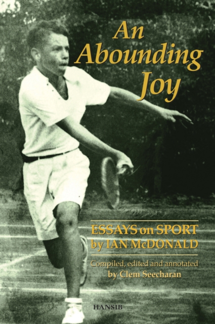 Book Cover for Abounding Joy by Ian McDonald