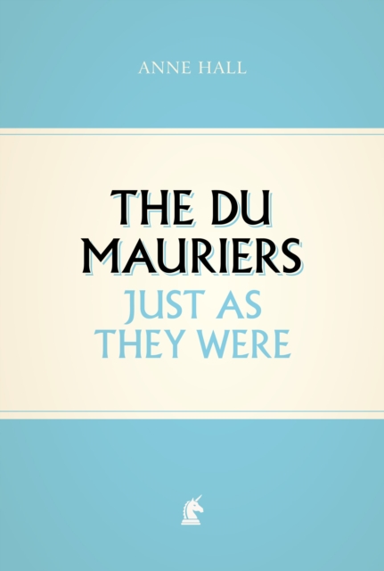 Book Cover for Du Mauriers Just as They Were by Anne Hall