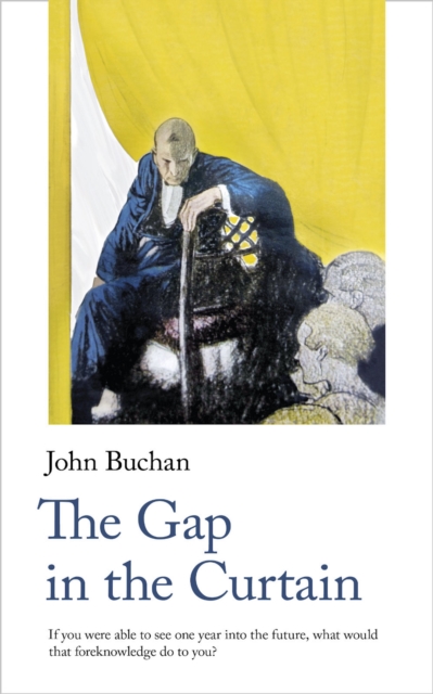 Book Cover for Gap in the Curtain by John Buchan