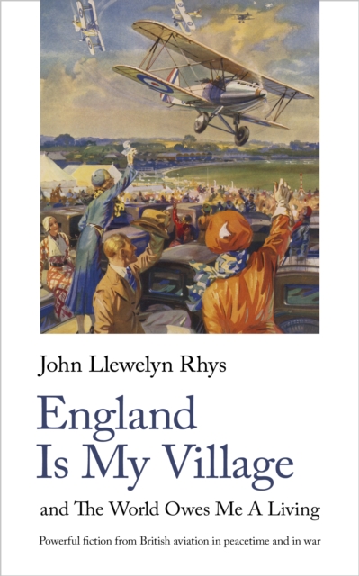 Book Cover for England Is My Village by John Llewelyn Rhys