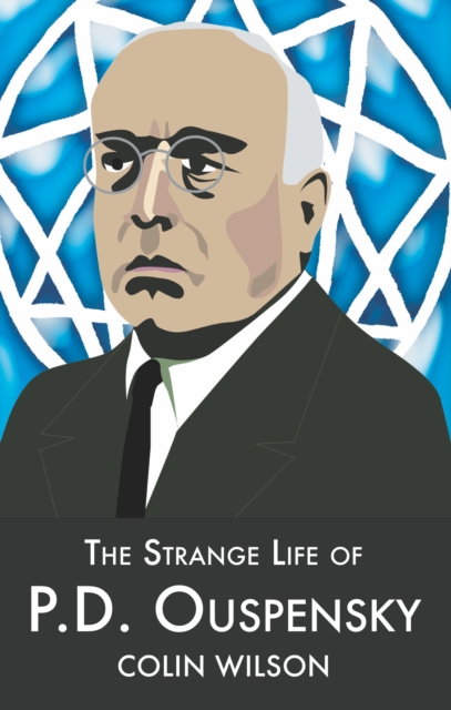 Book Cover for Strange Life of P.D.Ouspensky by Colin Wilson