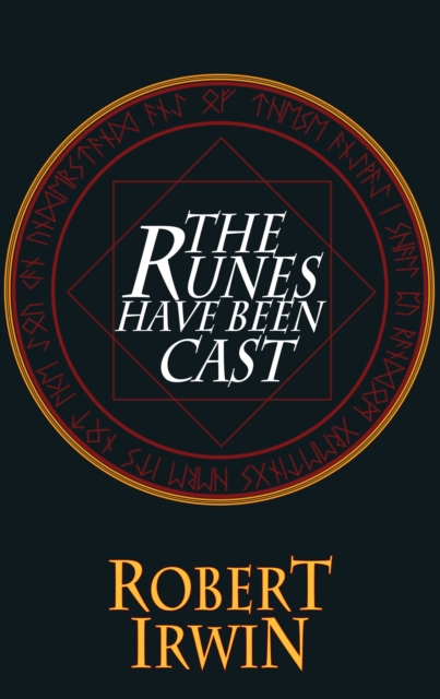 Book Cover for Runes Have Been Cast by Robert Irwin