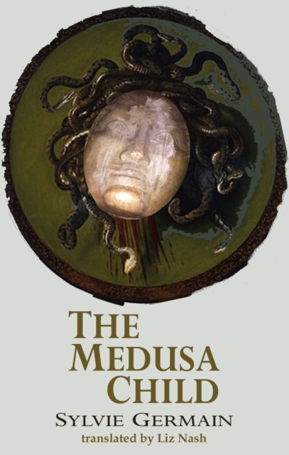 Book Cover for Medusa Child by Sylvie Germain