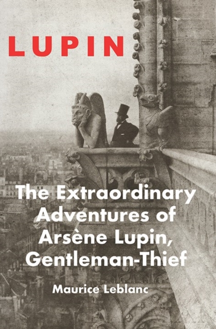 Book Cover for Extraordinary Adventures Of Arsene Lupin, Gentleman-thief by Maurice LeBlanc