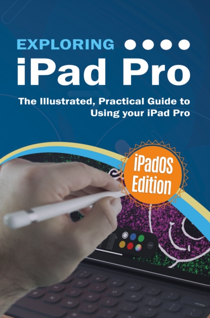 Book Cover for Exploring iPad Pro: iPadOS Edition by Kevin Wilson