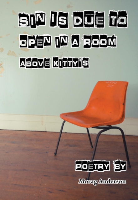 Book Cover for Sin Is Due In A Room Above Kitty's by Morag Anderson