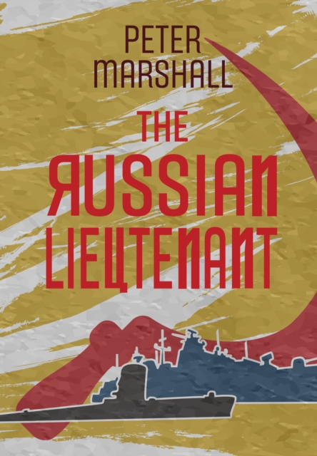 Book Cover for Russian Lieutenant by Peter Marshall