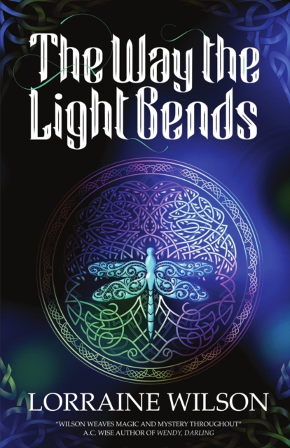 Book Cover for Way The Light Bends by Lorraine Wilson