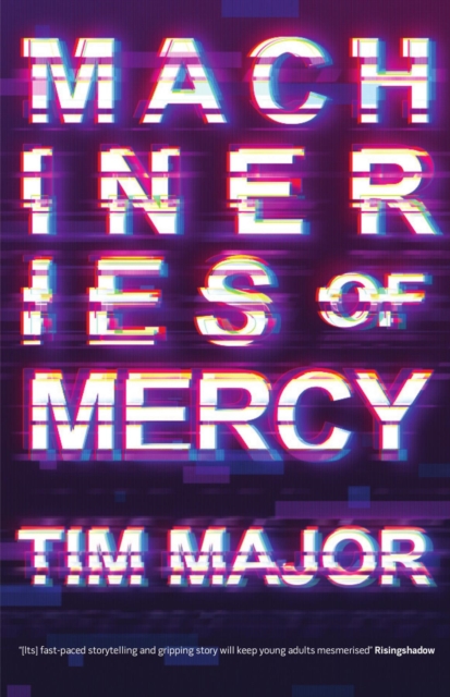 Book Cover for Machineries of Mercy by Tim Major