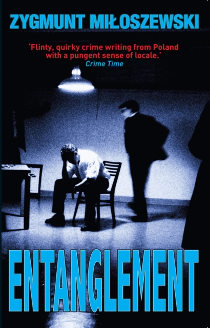 Book Cover for Entanglement by Zygmunt Miloszewski