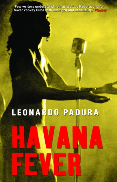 Book Cover for Havana Fever by Leonardo Padura