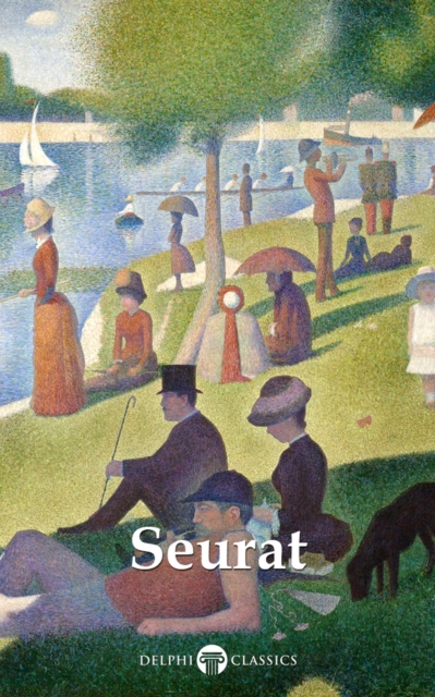 Book Cover for Delphi Complete Paintings of Georges Seurat (Illustrated) by Peter Russell