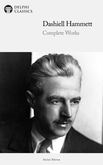 Book Cover for Delphi Complete Works of Dashiell Hammett (Illustrated) by Dashiell Hammett