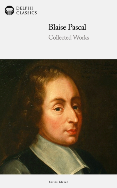 Book Cover for Delphi Collected Works of Blaise Pascal (Illustrated) by Blaise Pascal