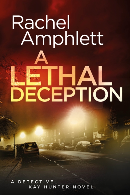 Book Cover for Lethal Deception by Rachel Amphlett