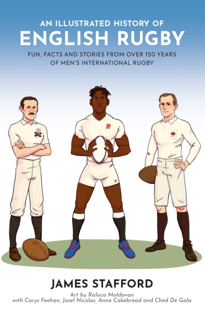 Book Cover for Illustrated History of English Rugby by James Stafford