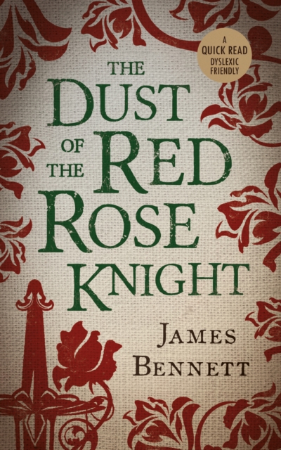 Book Cover for Dust Of The Red Rose Knight by James Bennett