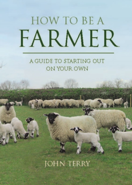 Book Cover for How to Be a Farmer (UK Only) by John Terry