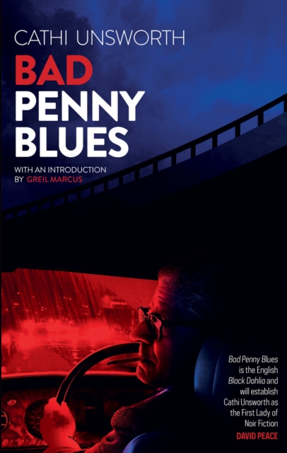 Book Cover for Bad Penny Blues by Cathi Unsworth