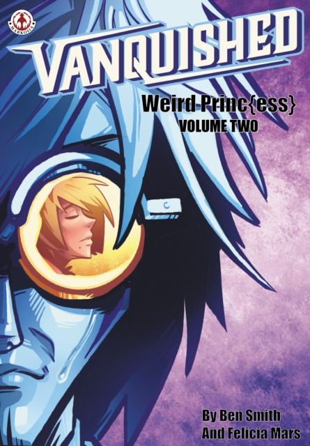 Book Cover for Vanquished: Weird Prince{ess} by Ben Smith