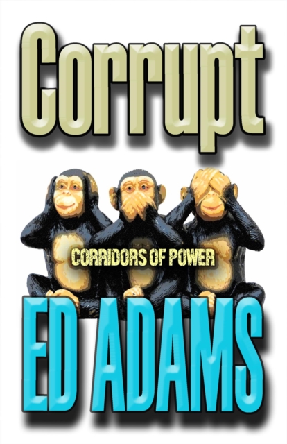 Book Cover for Corrupt by Adams, Ed