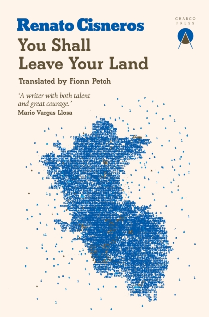 Book Cover for You Shall Leave Your Land by Renato Cisneros