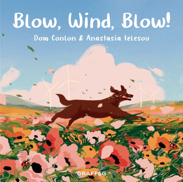 Book Cover for Blow, Wind, Blow! by Conlon, Dom